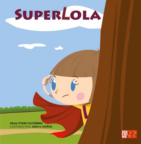 Super Lola .